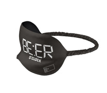 Load image into Gallery viewer, The Beer O&#39;Clock Sleep Mask - The Mask Life. 
